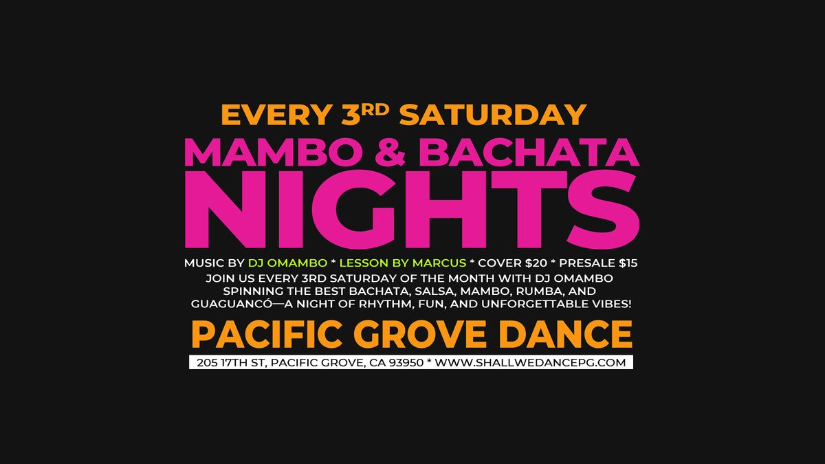Bachata & Mambo Night at Pacific Grove Dance