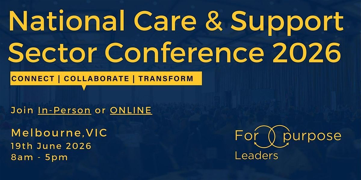 National Care and Support Sector Conference 2026