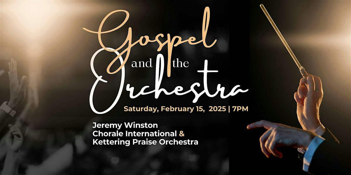 Gospel and the Orchestra