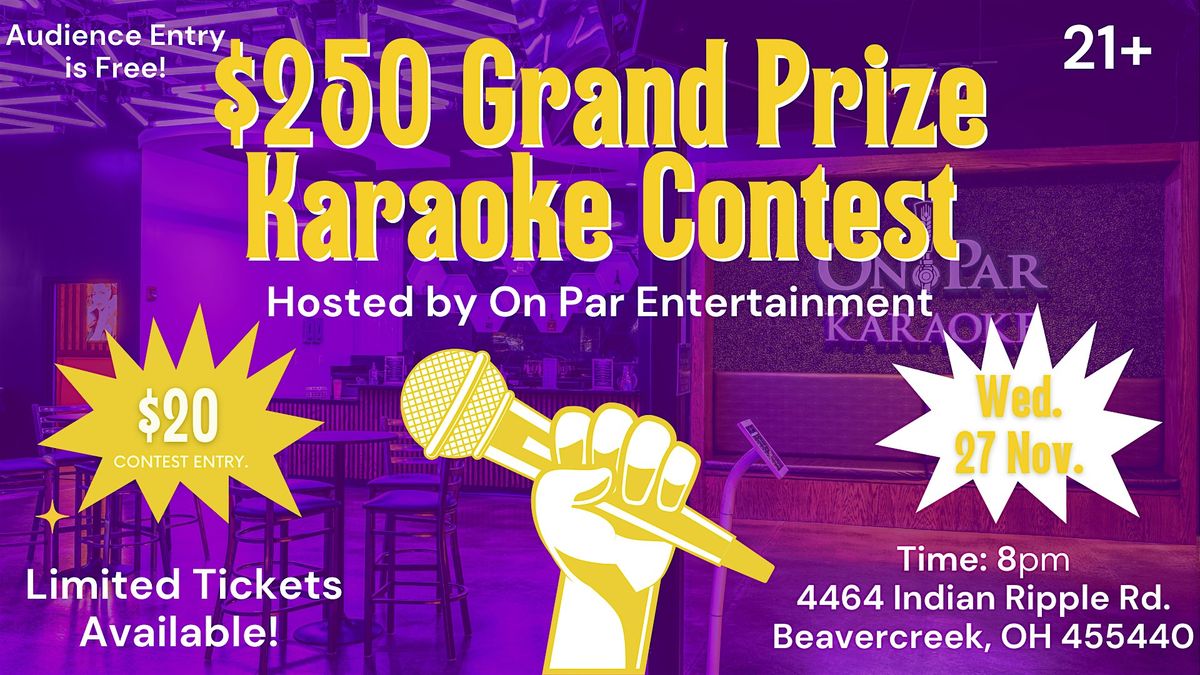 $250 Grand Prize Karaoke Contest at On Par Entertainment