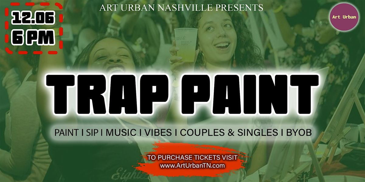 Trap Paint Party