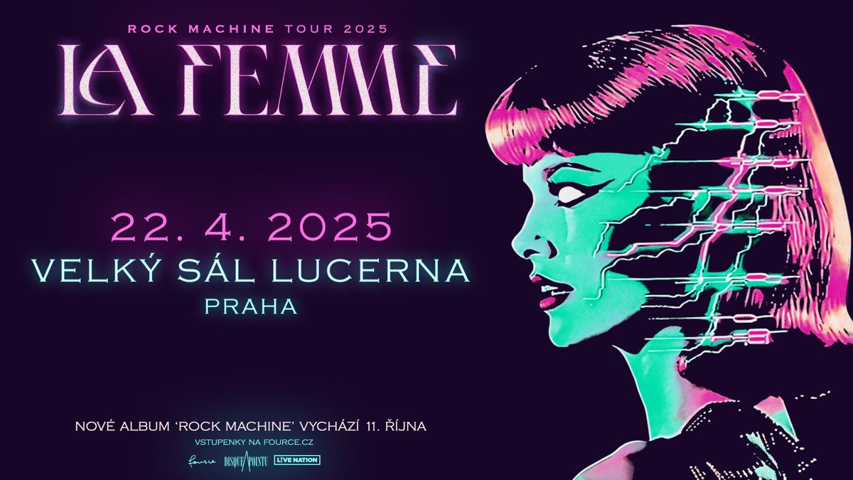 La Femme \u2022 Praha