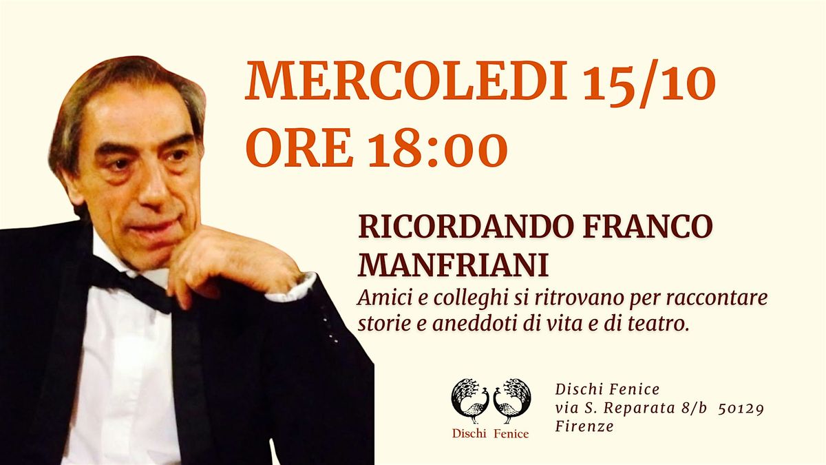 Ricordando Franco Manfriani