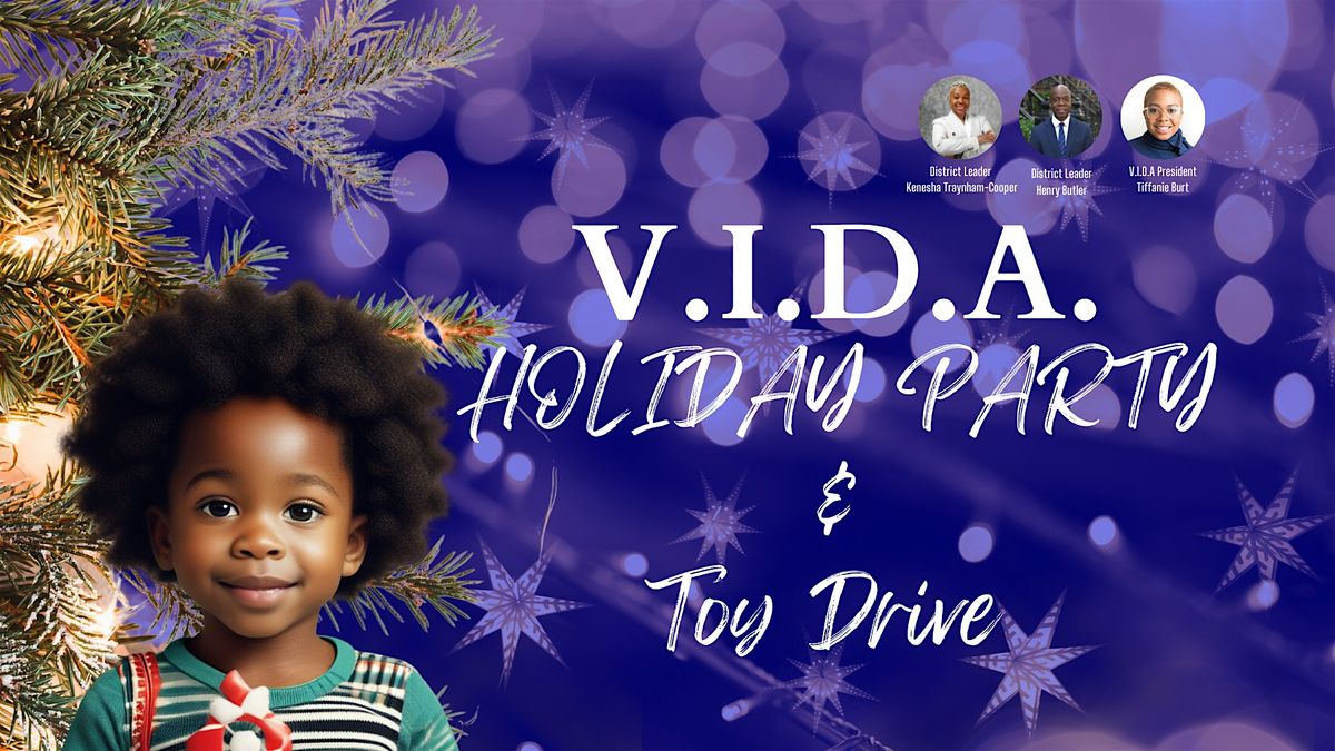 V.I.D.A.Holiday Party & Toy Drive