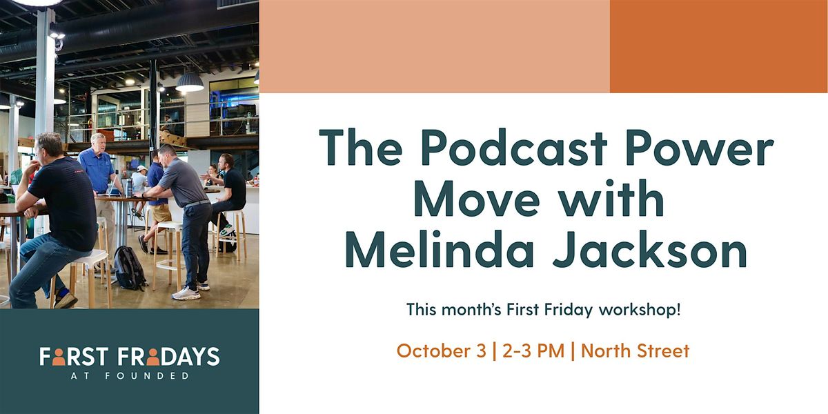 The Podcast Power Move with Melinda Jackson