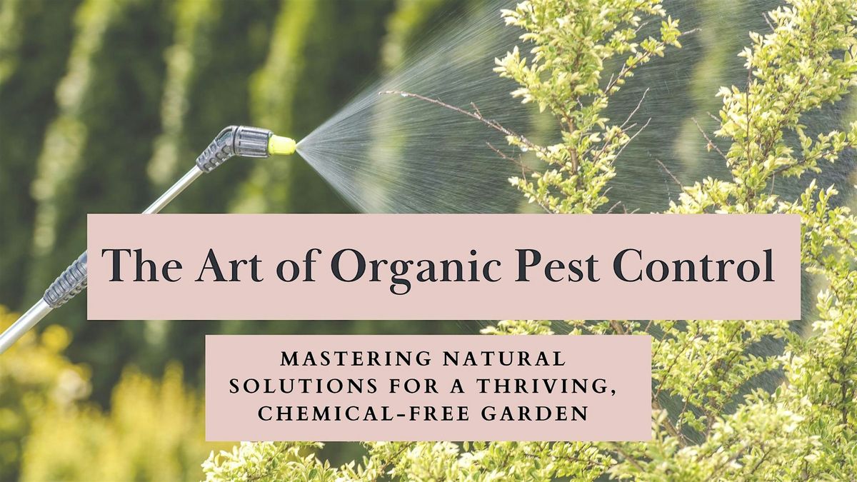 Organic Pest Control