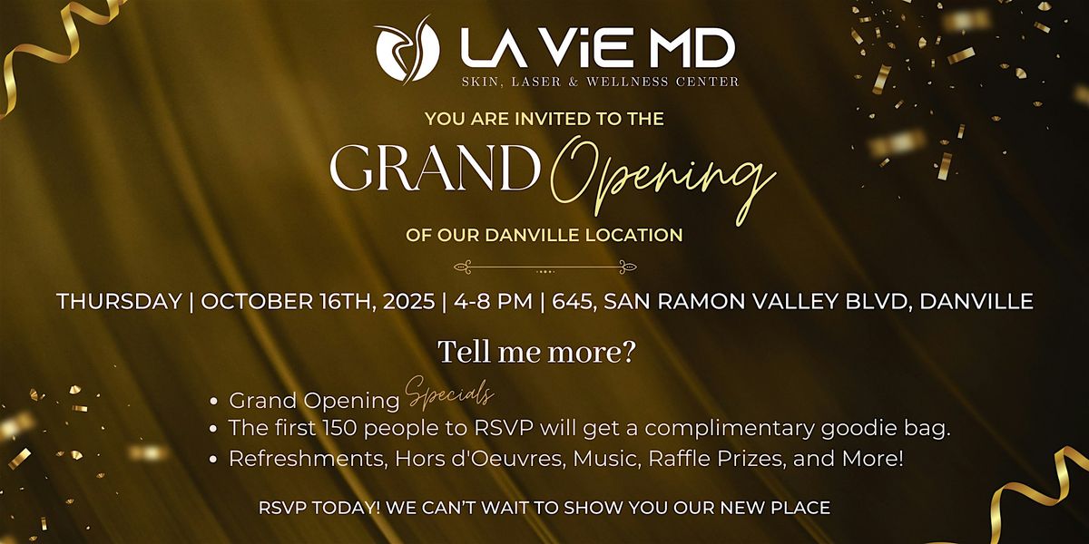 Grand Opening: LA ViE MD, Danville