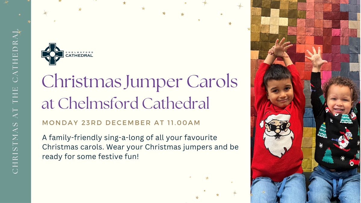 Christmas Jumper Carols at Chelmsford Cathedral