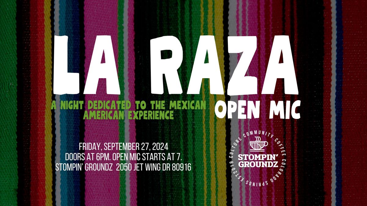 La Raza Open Mic 