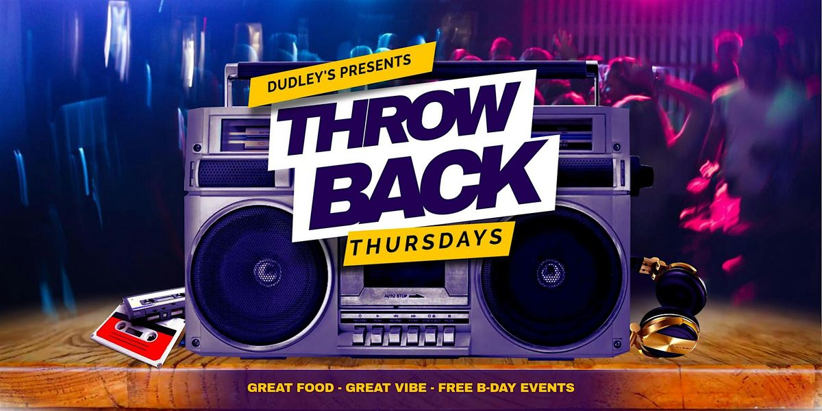 Throwback Thursdays