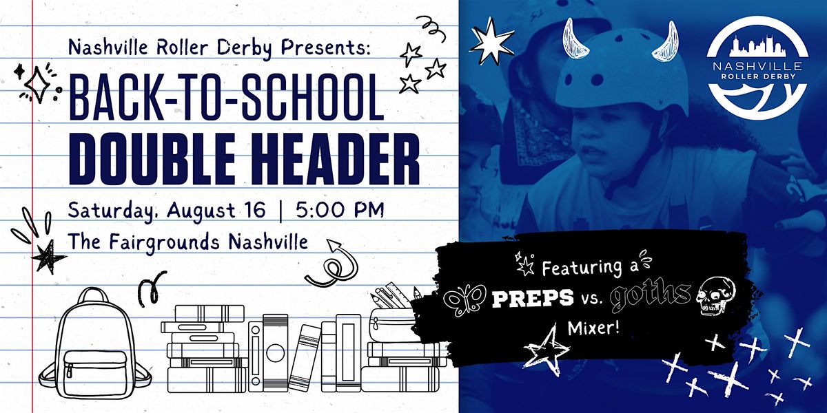 Nashville Roller Derby Back-to-School Double Header