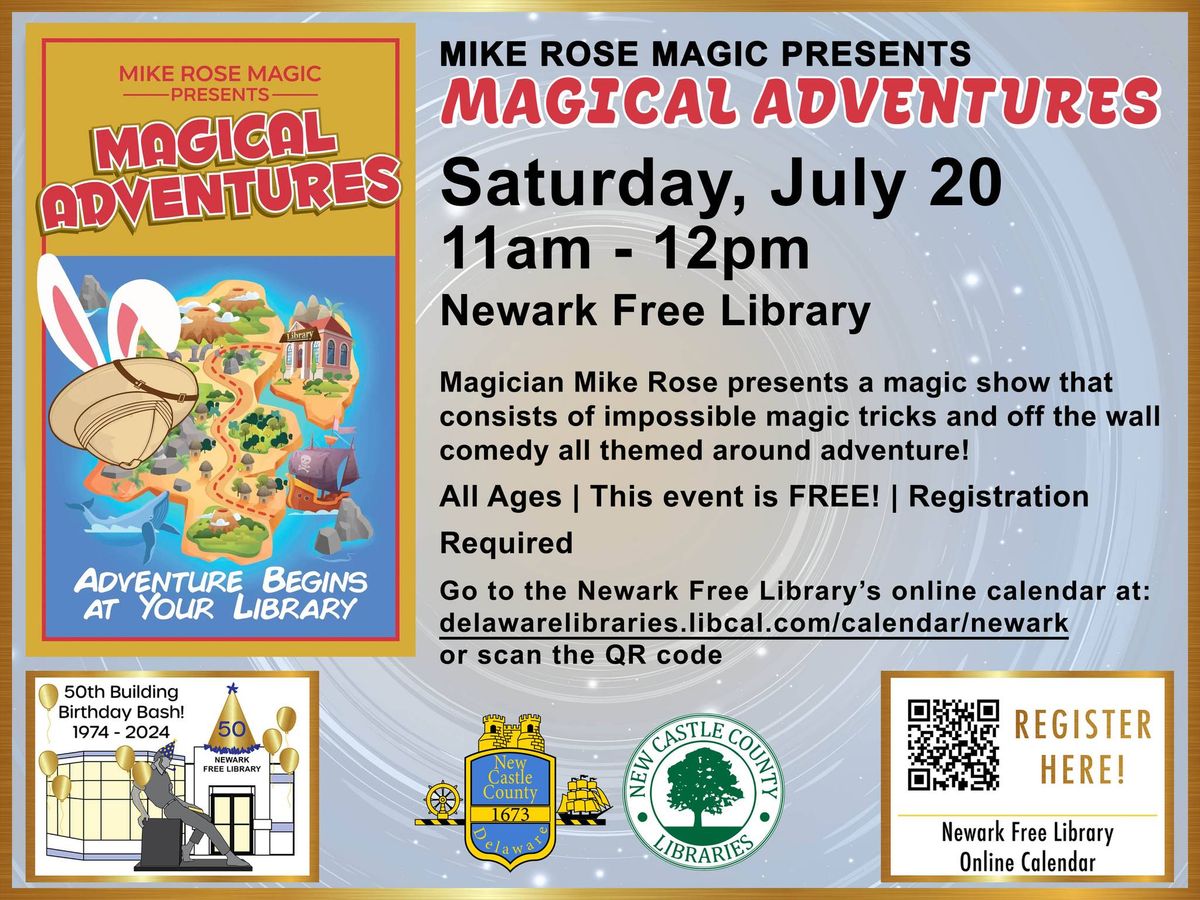 Magical Adventures with Mike Rose