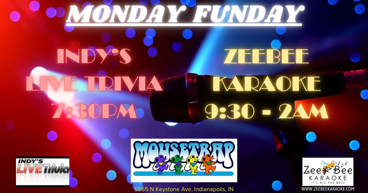 Monday Funday - Trivia & Karaoke