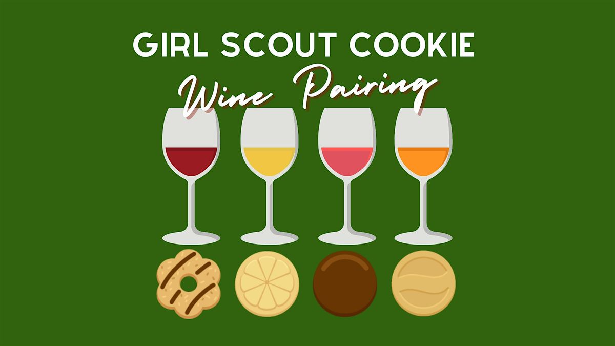 Girl Scout Cookie + Wine Pairing Event 2025