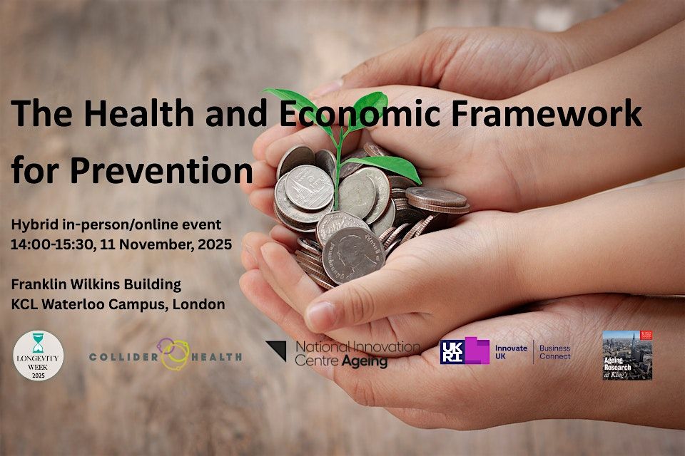 The Health and Economic Framework of Prevention