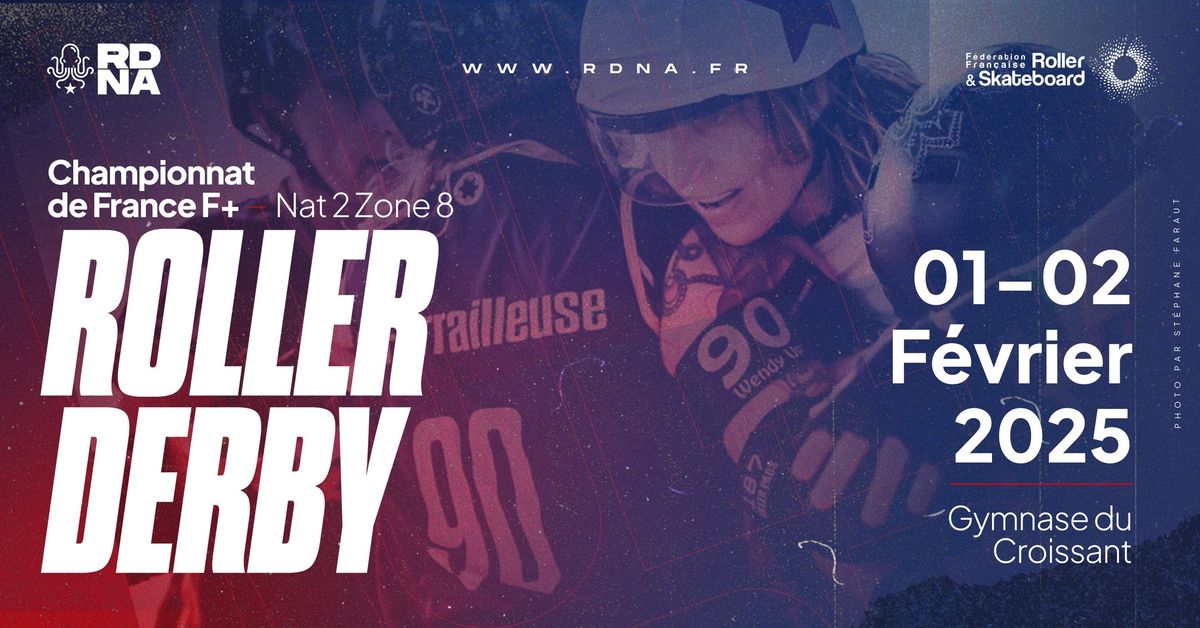 Championnat Roller Derby F+ \/\/ National 2 Zone 8