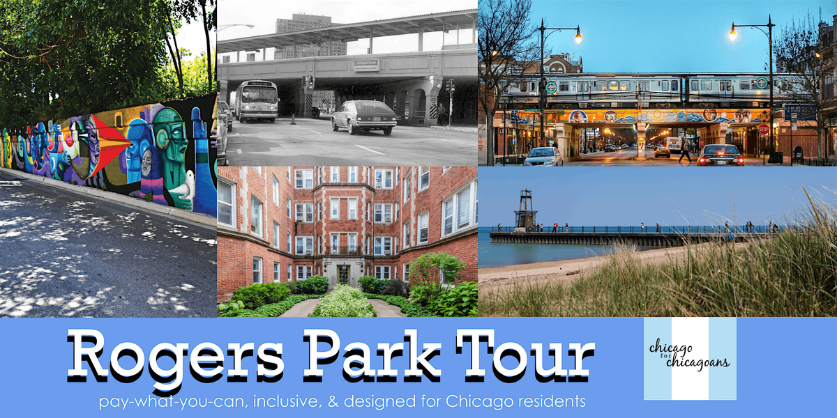 Rogers Park Walking Tour