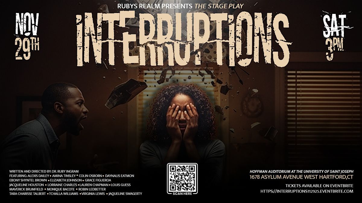 INTERRUPTIONS - The stage play