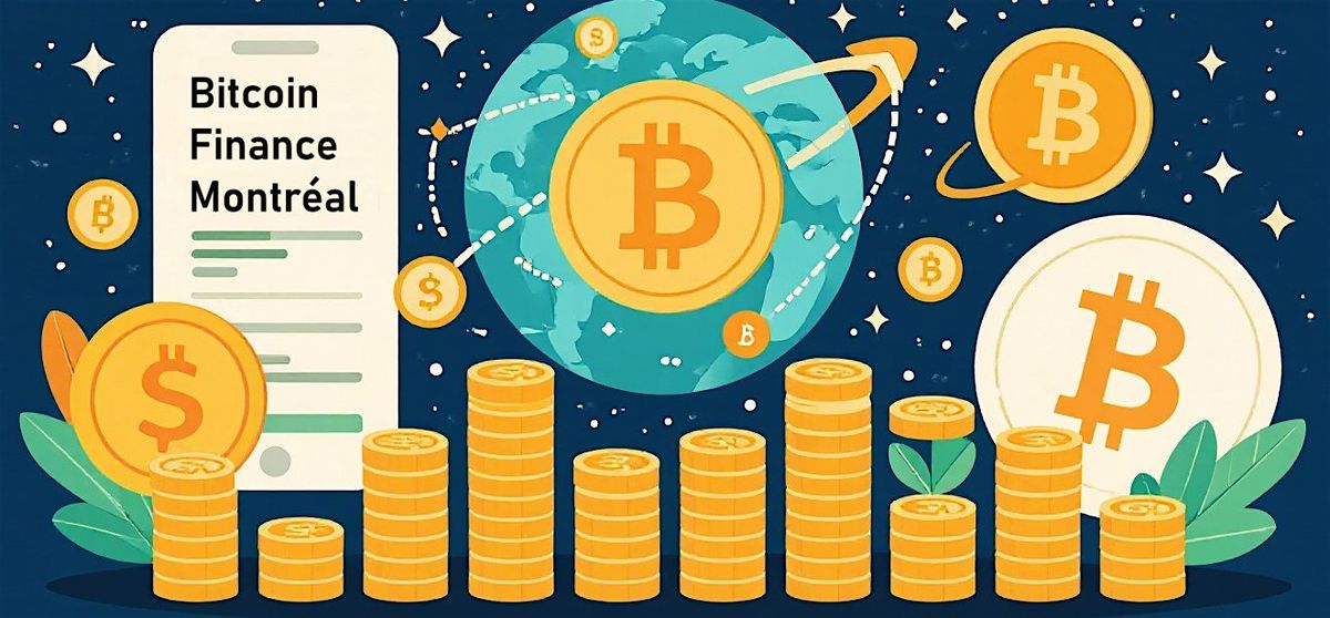 Les rencontres de Bitcoin Finance Montr\u00e9al