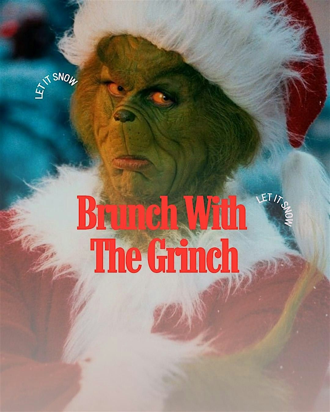 Brunch With The Grinch