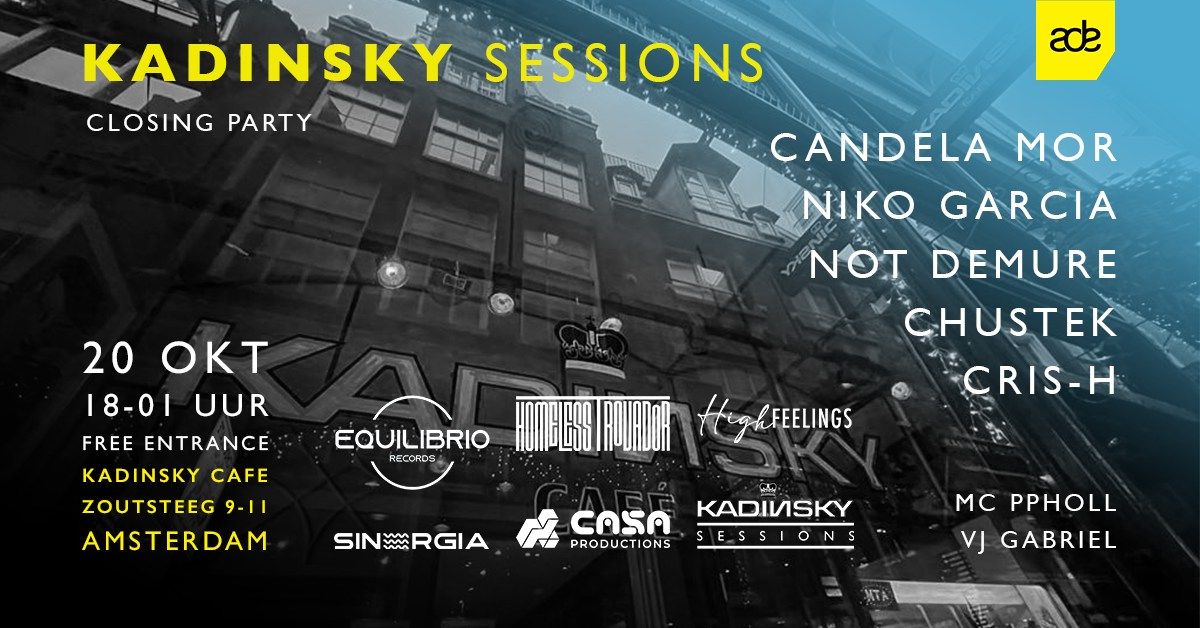 KADINSKY SESSIONS Closing Party