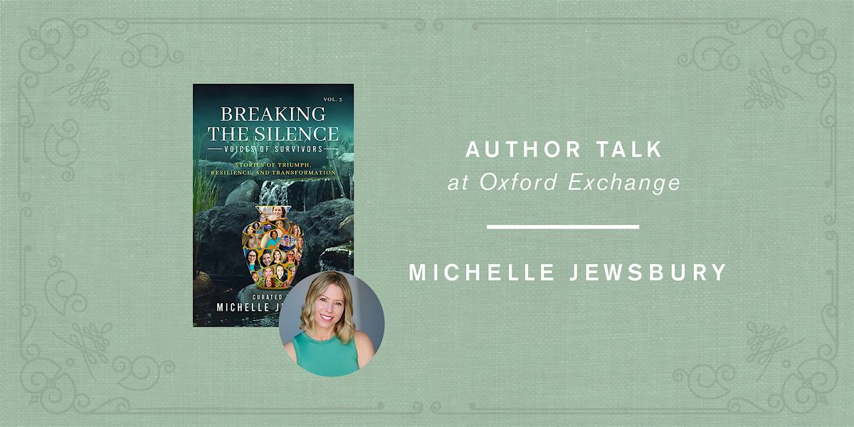 Breaking the Silence Vol. 3 | Michelle Jewsbury