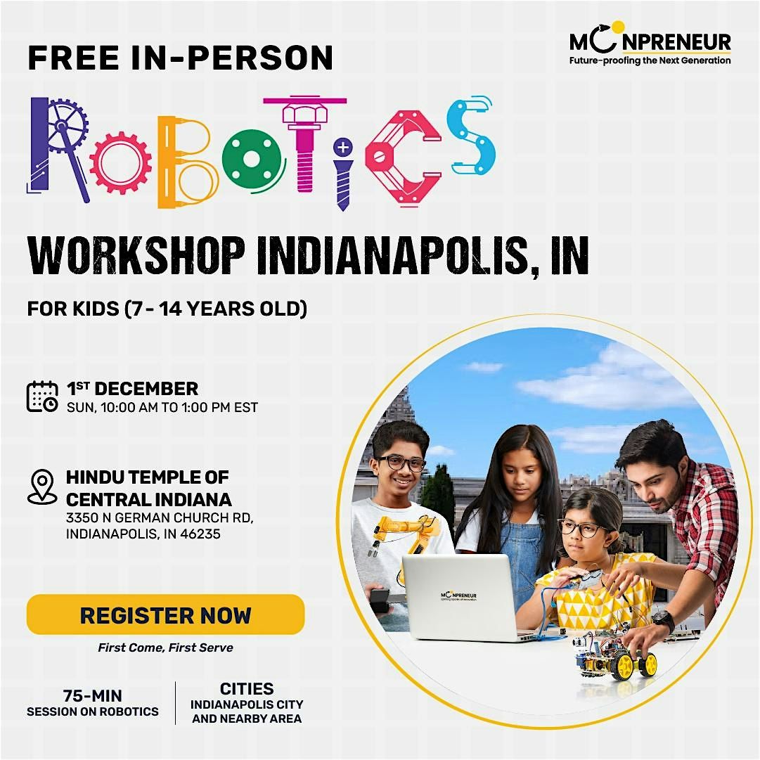 Free Robotics Workshop For Kids at Indianapolis, IN (7-14 yrs)