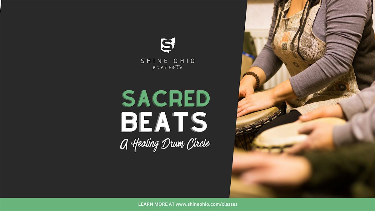 Sacred Beats: Drum Circle
