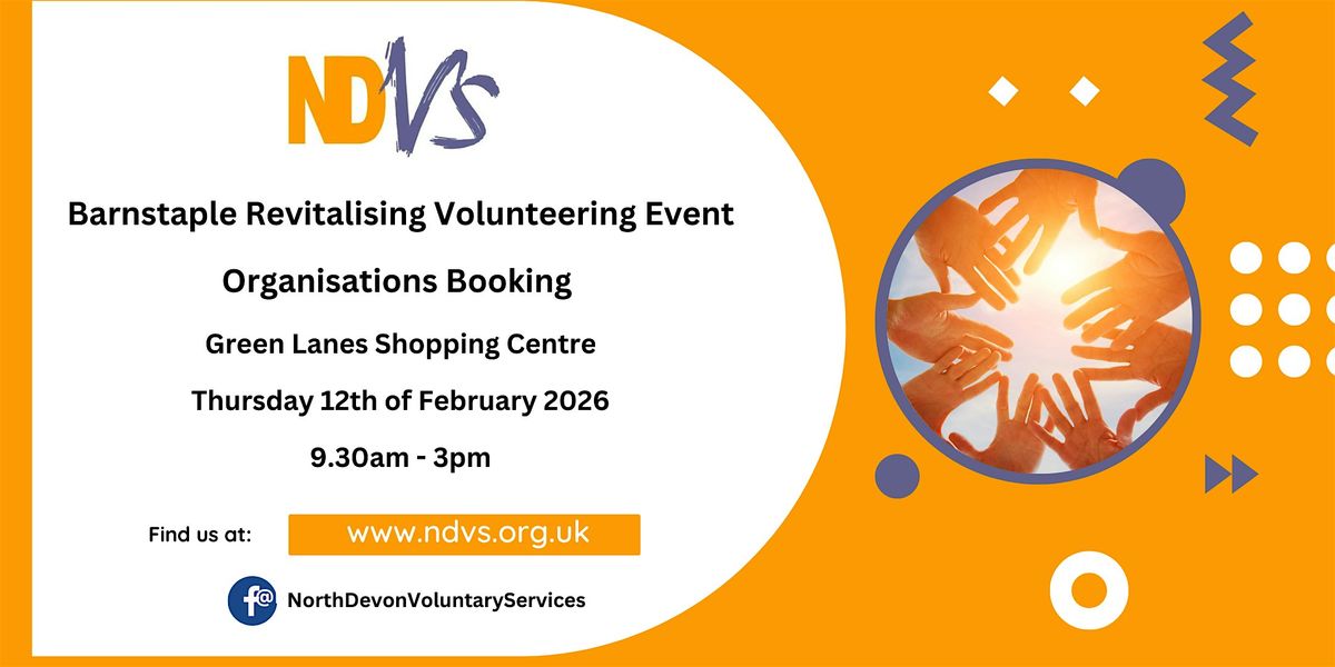 Barnstaple Revitalising Volunteering 2026 - VCS Orgs Booking Form