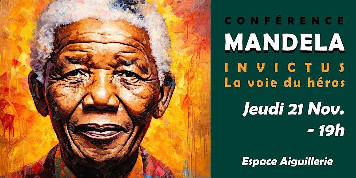 Invictus, Nelson Mandela et la voie du h\u00e9ros