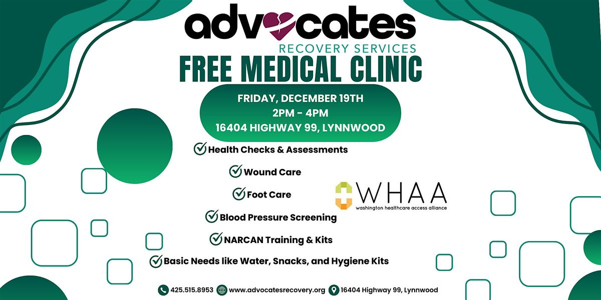 Free Medical Clinic + Meal Service \u2013 Lynnwood - December 19th
