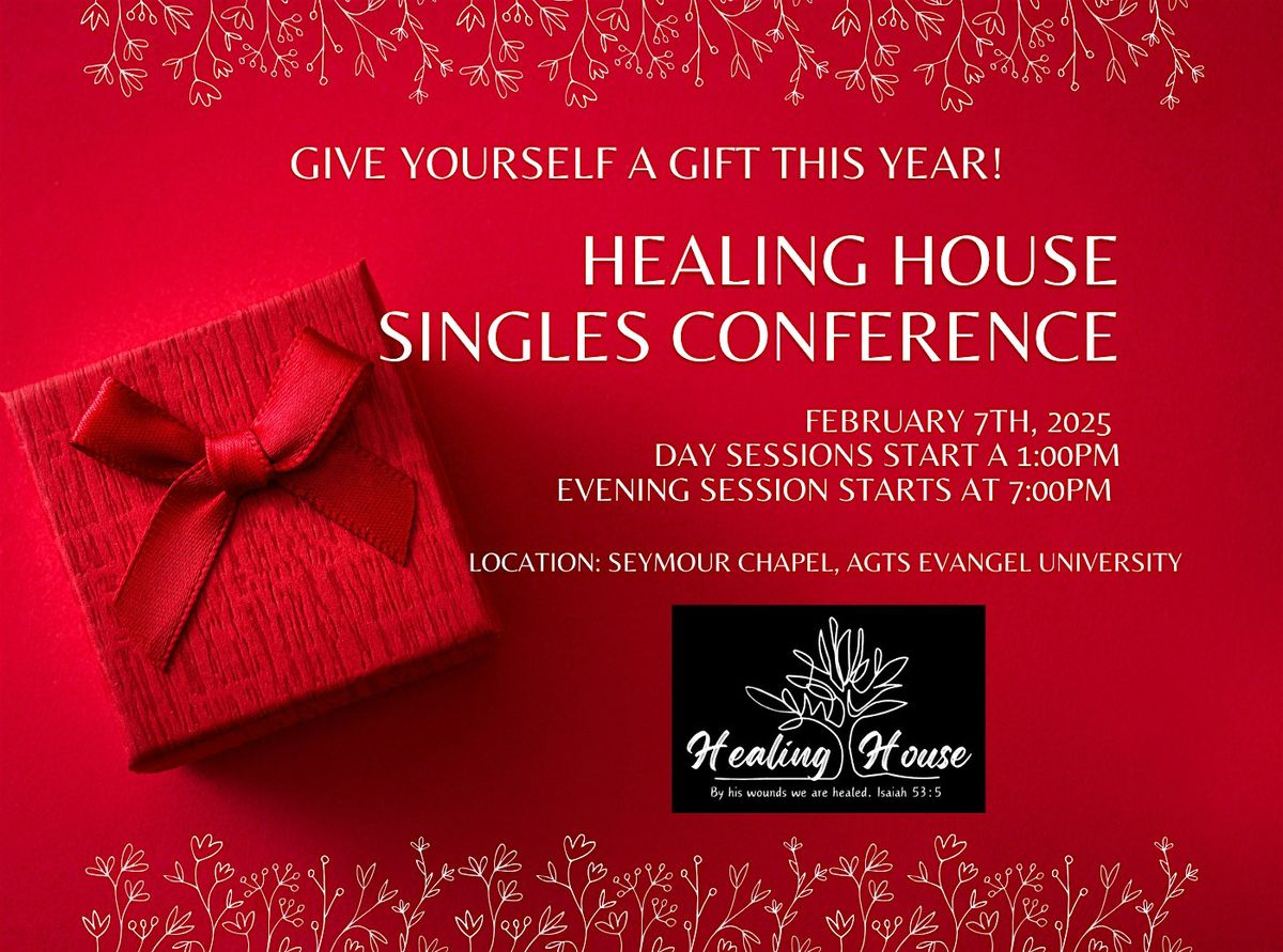 Healing House Singles Conference