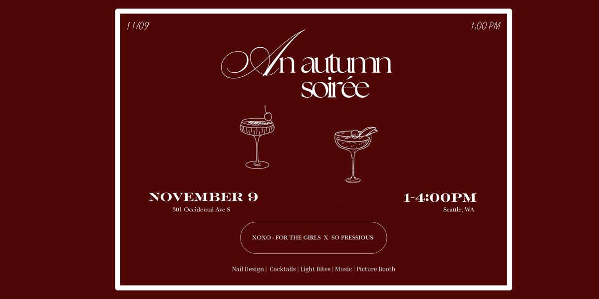 For the Girls x So Pressious: An Autumn Soir\u00e9e