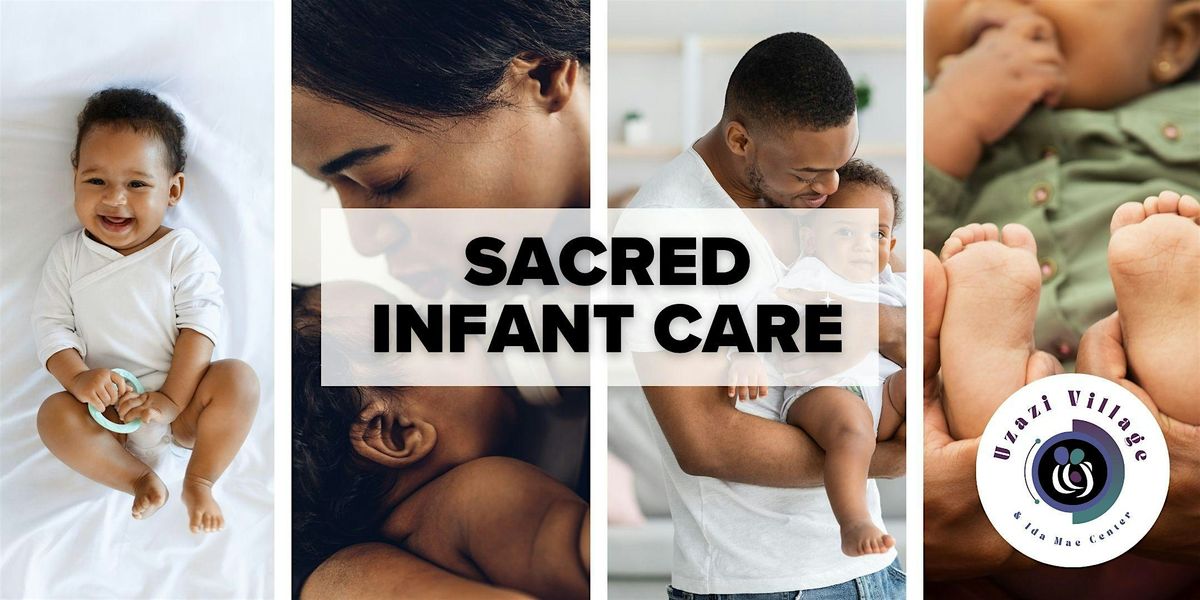 Sacred Babies: Infant Care