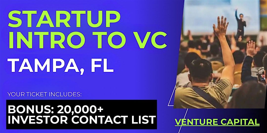 Startup Intro to VC: Connect with Investors in Tampa and Beyond