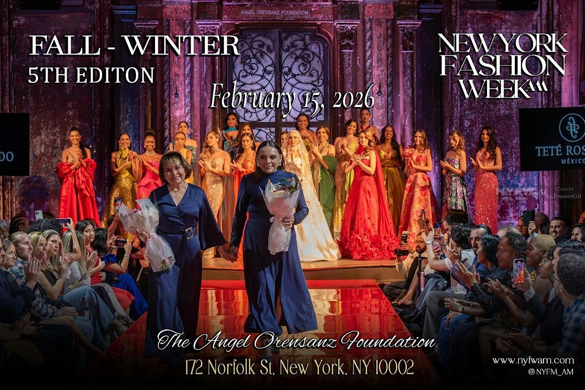 New York Fashion Week AM - Fall Winter Collection