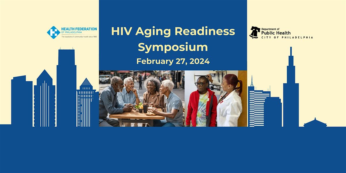 HIV Aging Readiness Symposium