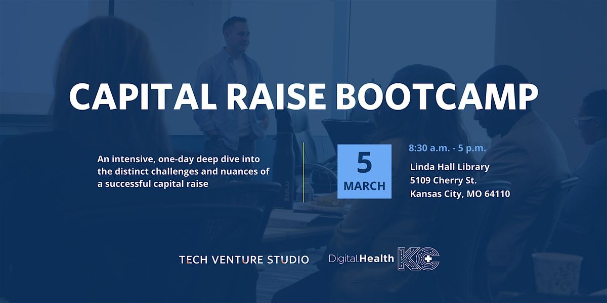 2025 Capital Raise Bootcamp