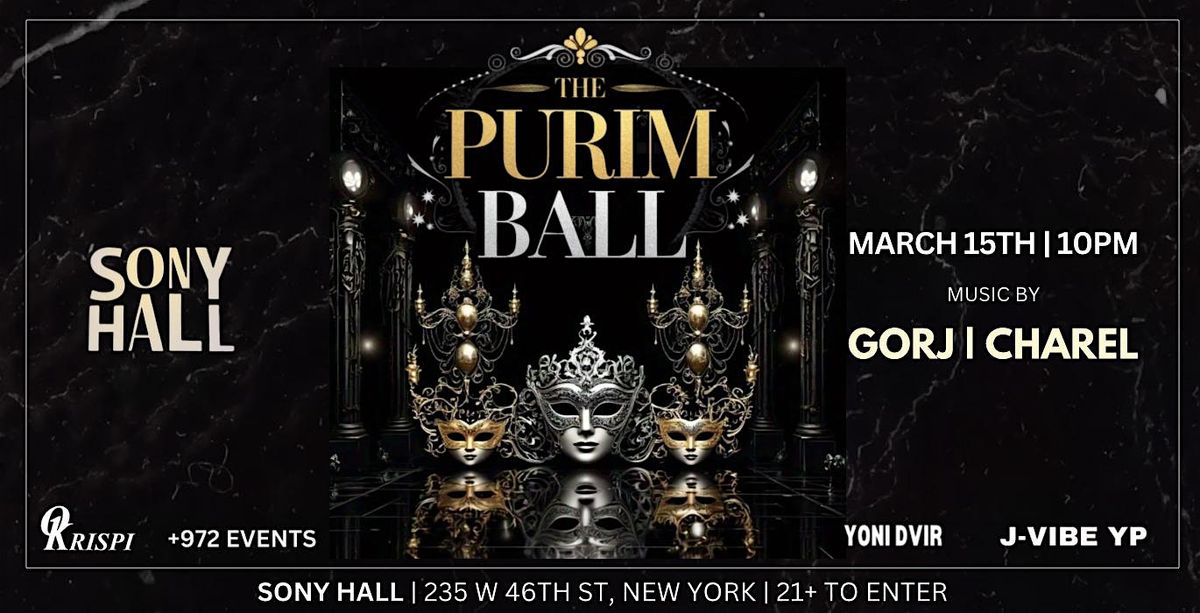 The Purim Ball @ Sony Hall Sat 3\/15