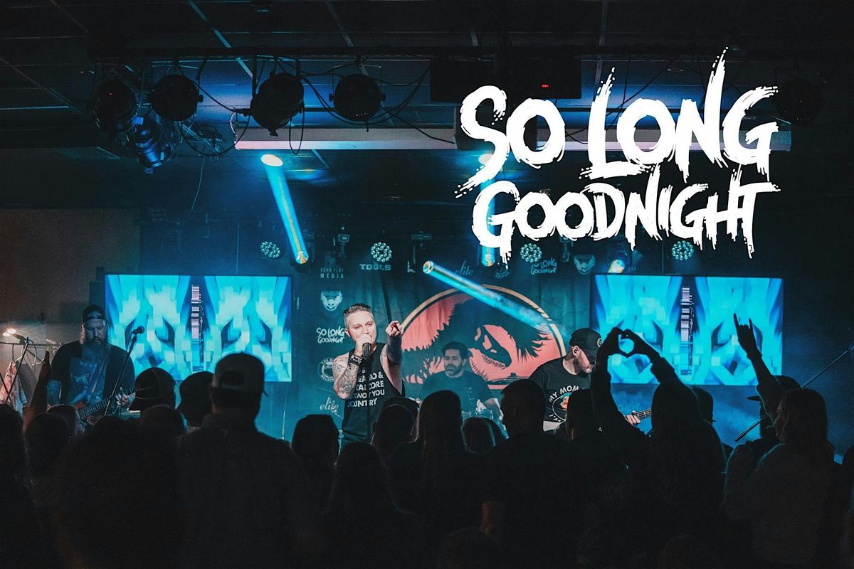 EMO Night is back w\/So Long Good Night