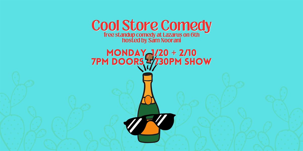 Cool Store Comedy: Free Standup Comedy at Lazarus Brewing on 6th