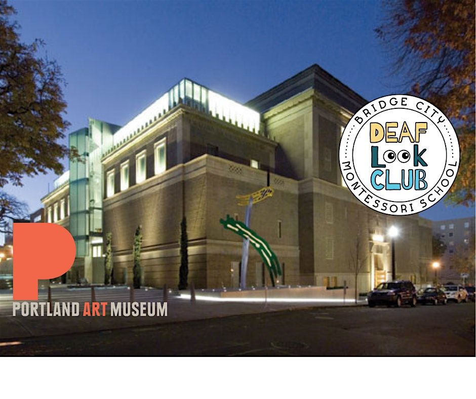 Deaf Look Club at Portland Art Museum