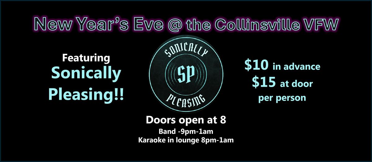 New Year's Eve at the Collinsville VFW with Sonically Pleasing