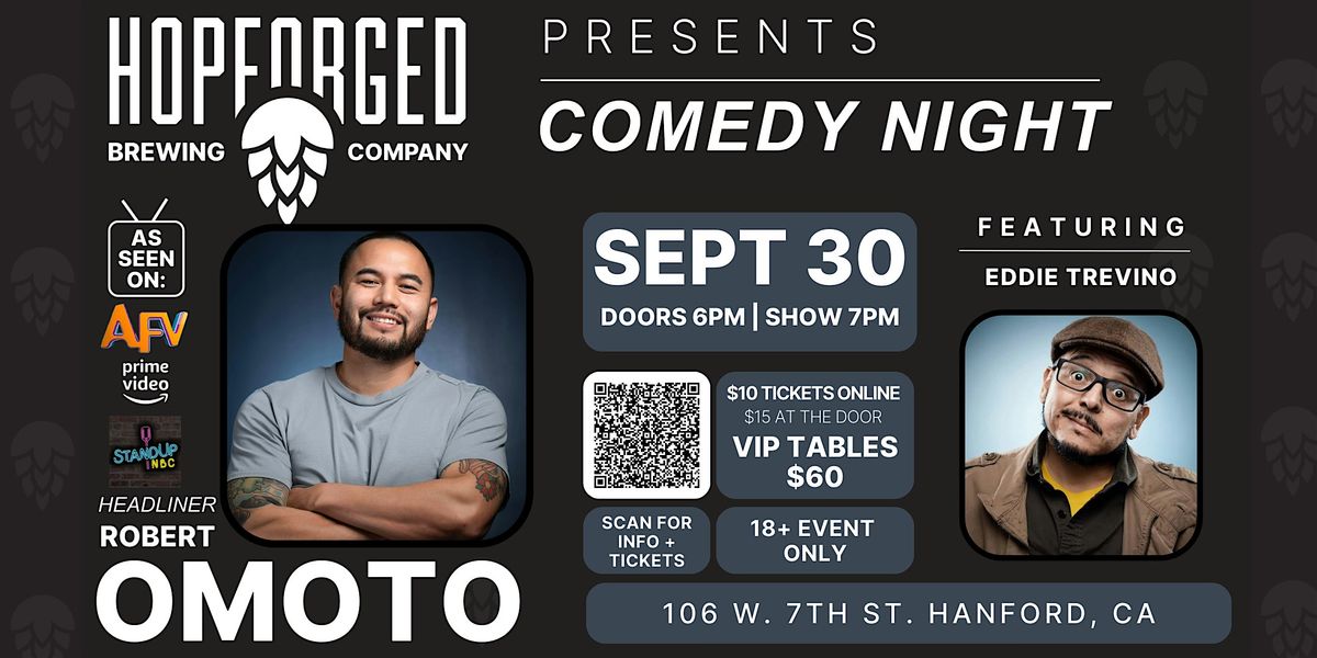 Hop Forged presents Comedian Robert Omoto (NBC, AFV, Amazon Prime)