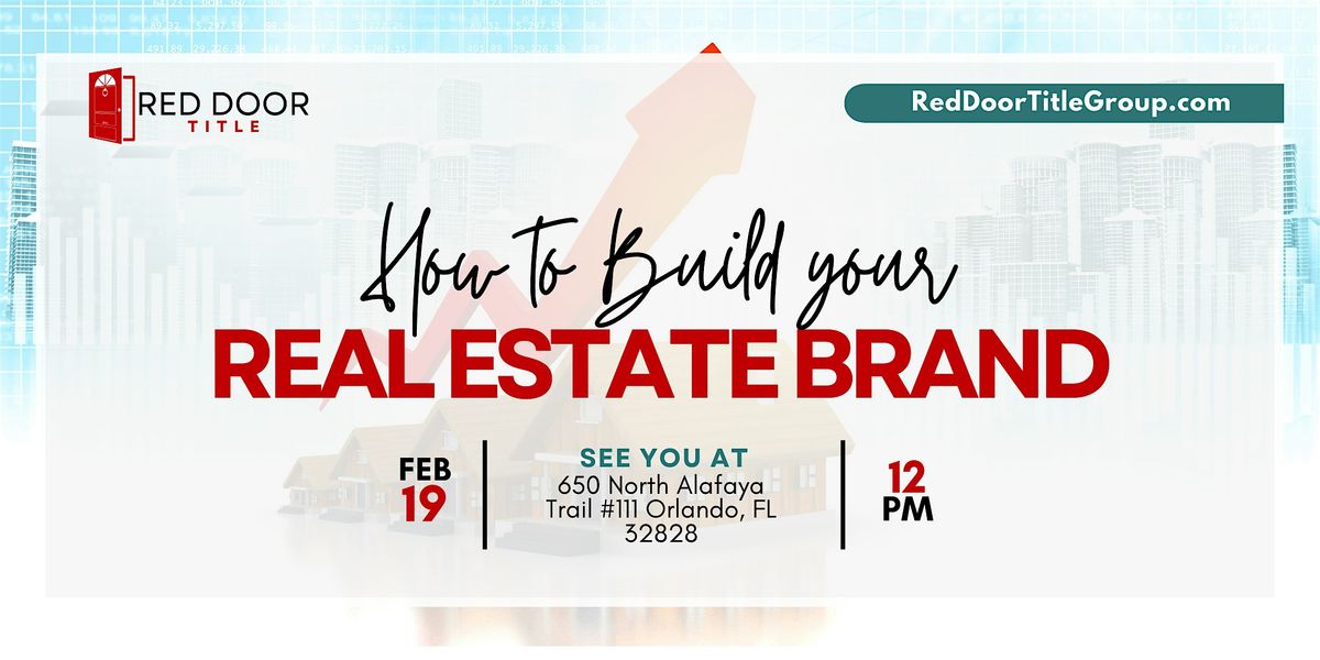 How to build your Real Estate Brand