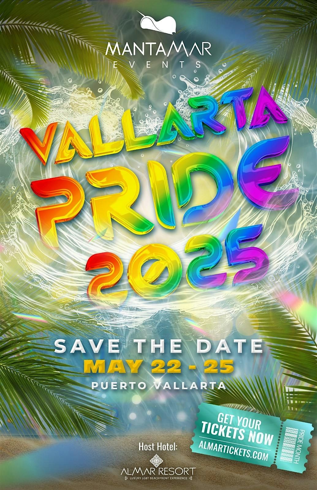 Vallarta Pride 2025 at Mantamar Beach Club