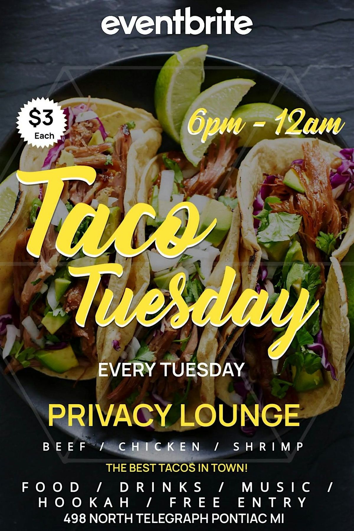 TACO TUESDAY AT THE PRIVACY LOUNGE