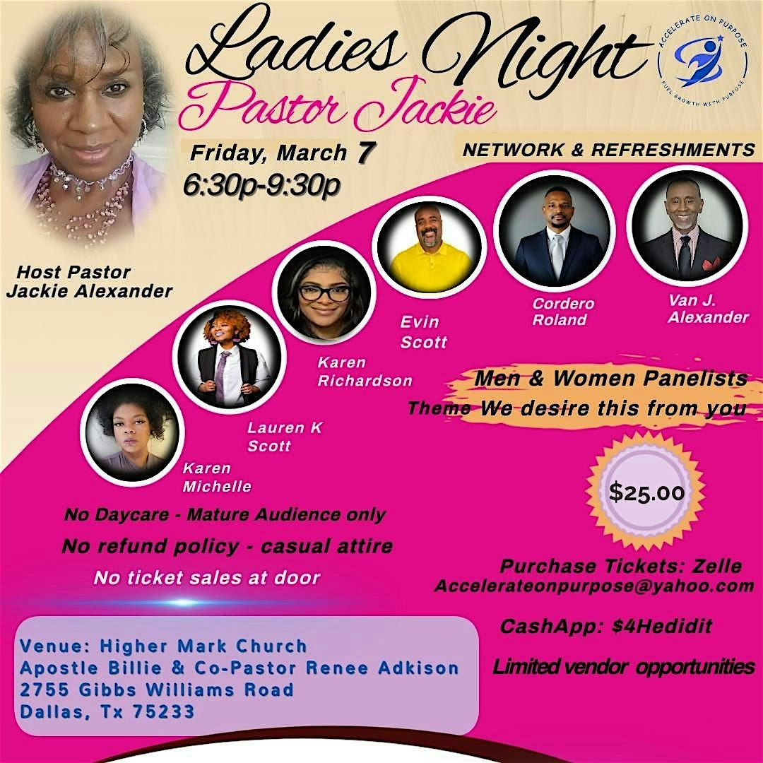 Ladies Night with Pastor Jackie - Theme: We desire this from you!