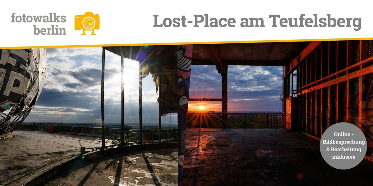 Fotokurs Berlin: Lost-Place Teufelsberg- Fr\u00fchbucher bis 03.10.2025