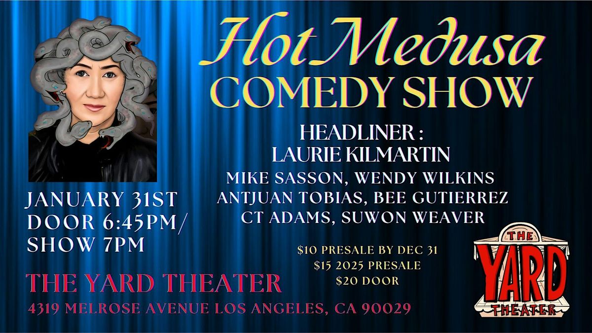 The Hot Medusa Comedy Show